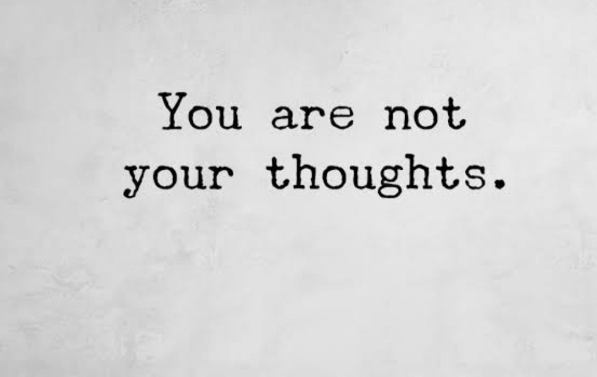 Challenge your thoughts