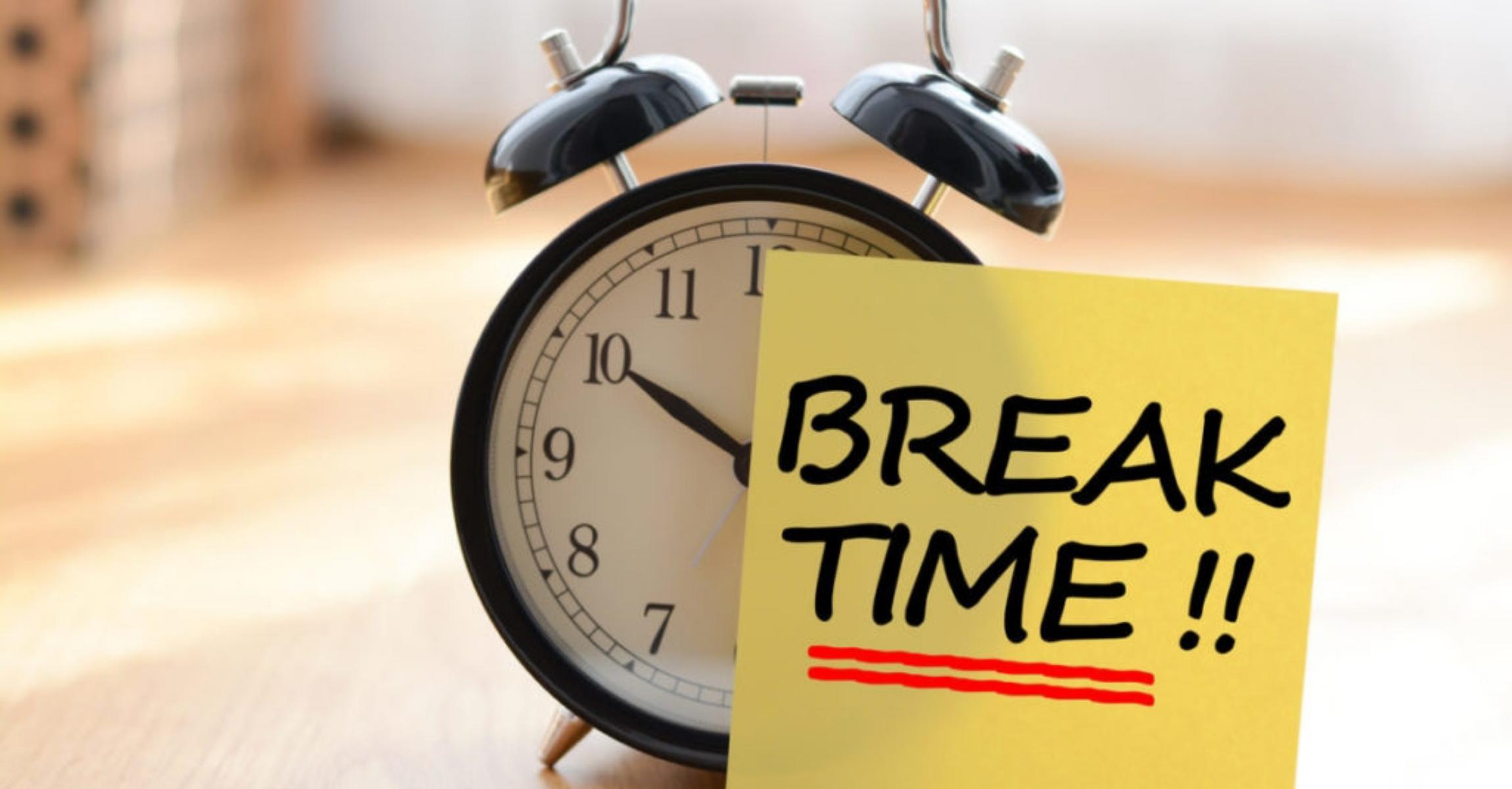 2. Take a Break 