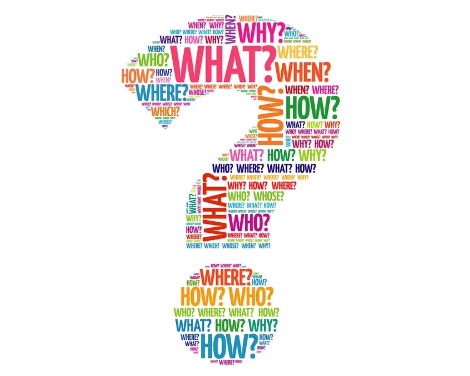 1. Question Everything. 