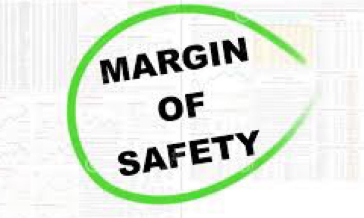 What is Margin of Safety?