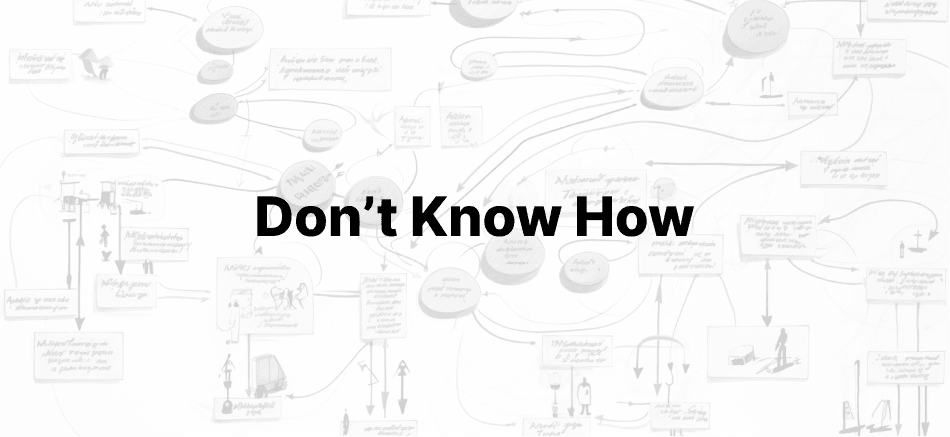 'I don’t know how'
