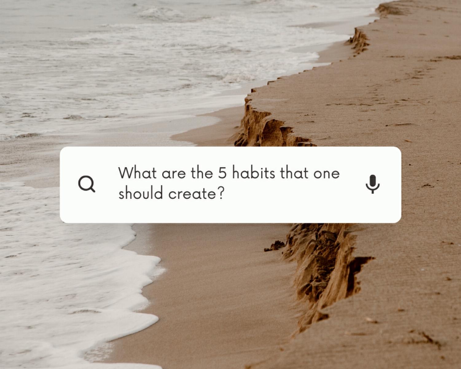 5 habits that you must create ( Successful habits, Success tips,
