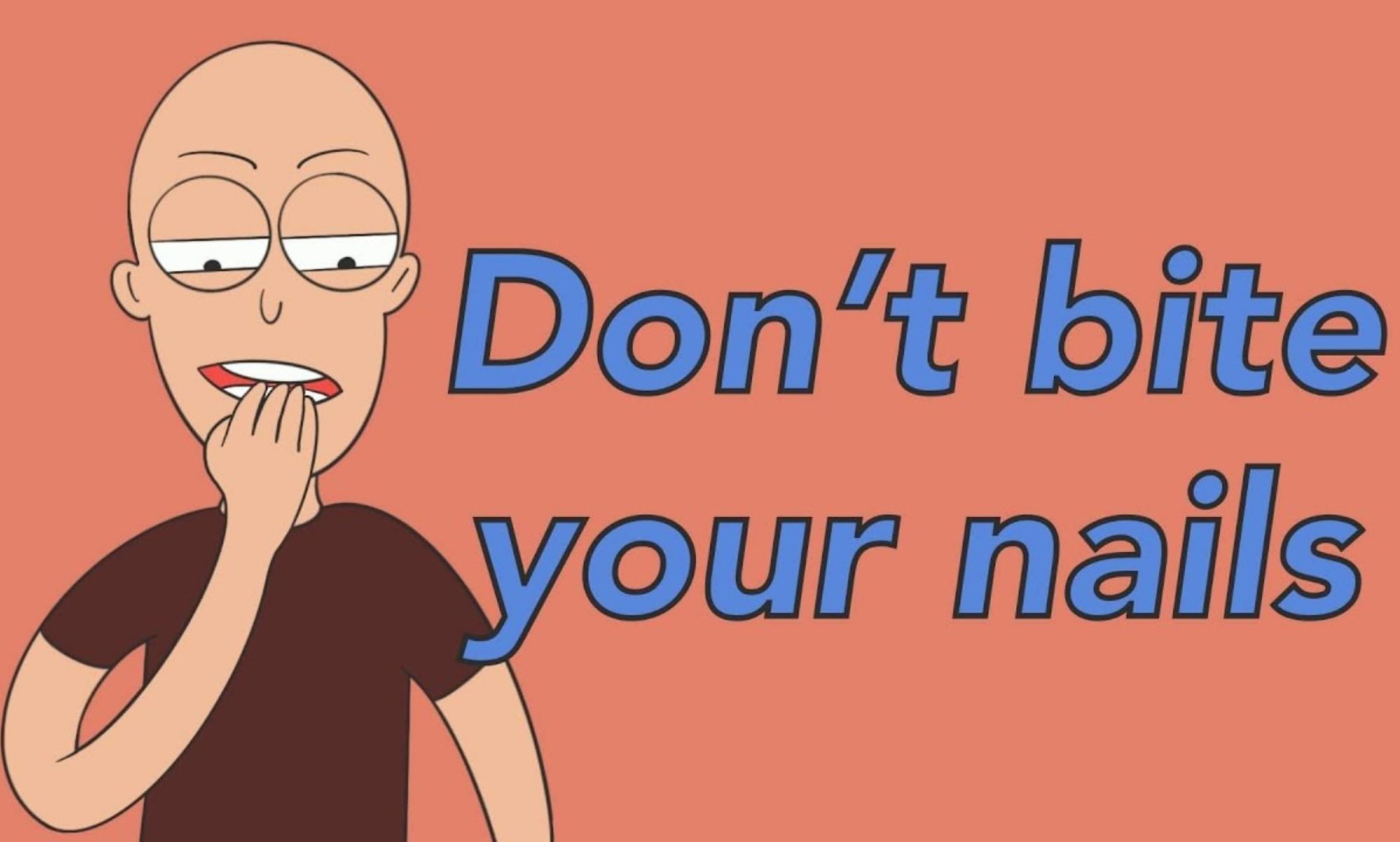 Bite Your Nails