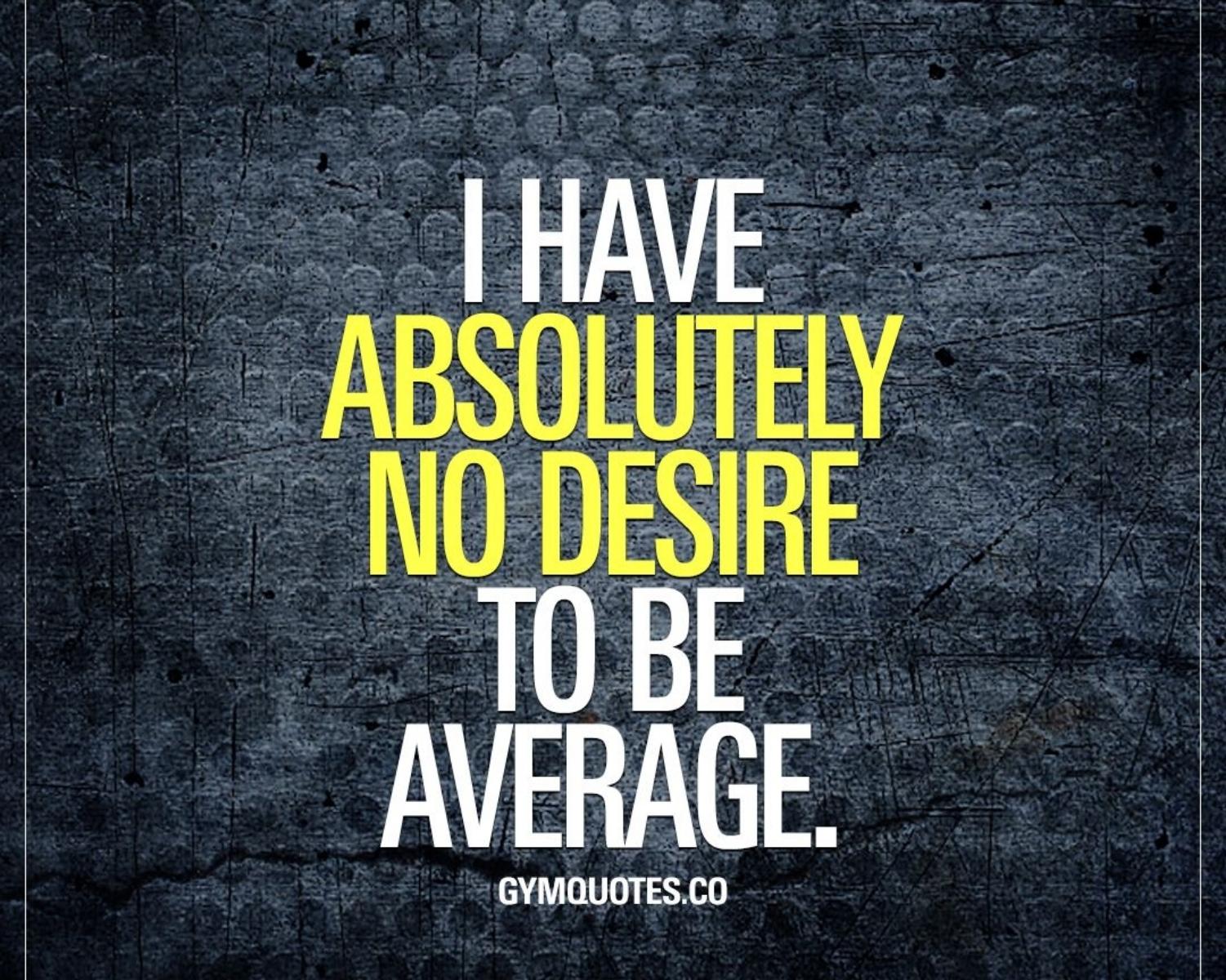 You Are Average