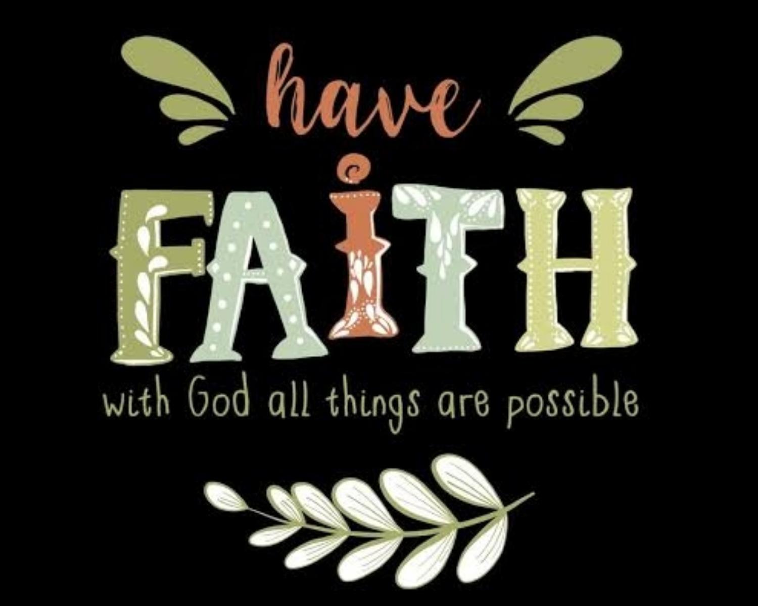 7. Have Faith in Their Beliefs .