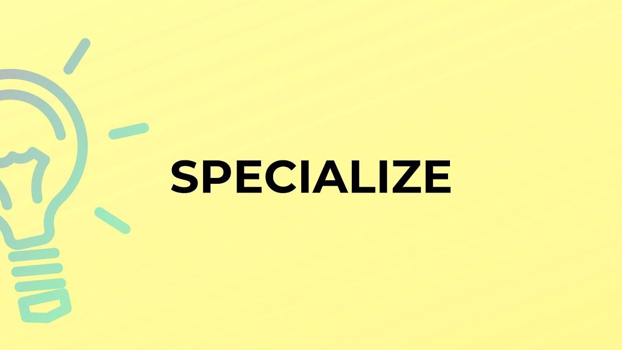 5. Specialize in the Areas You Enjoy
