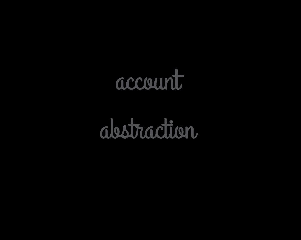  Account Abstraction (J29)