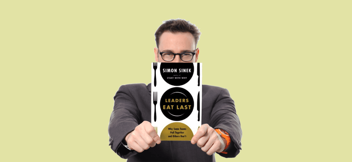 What does it mean that leaders eat last?