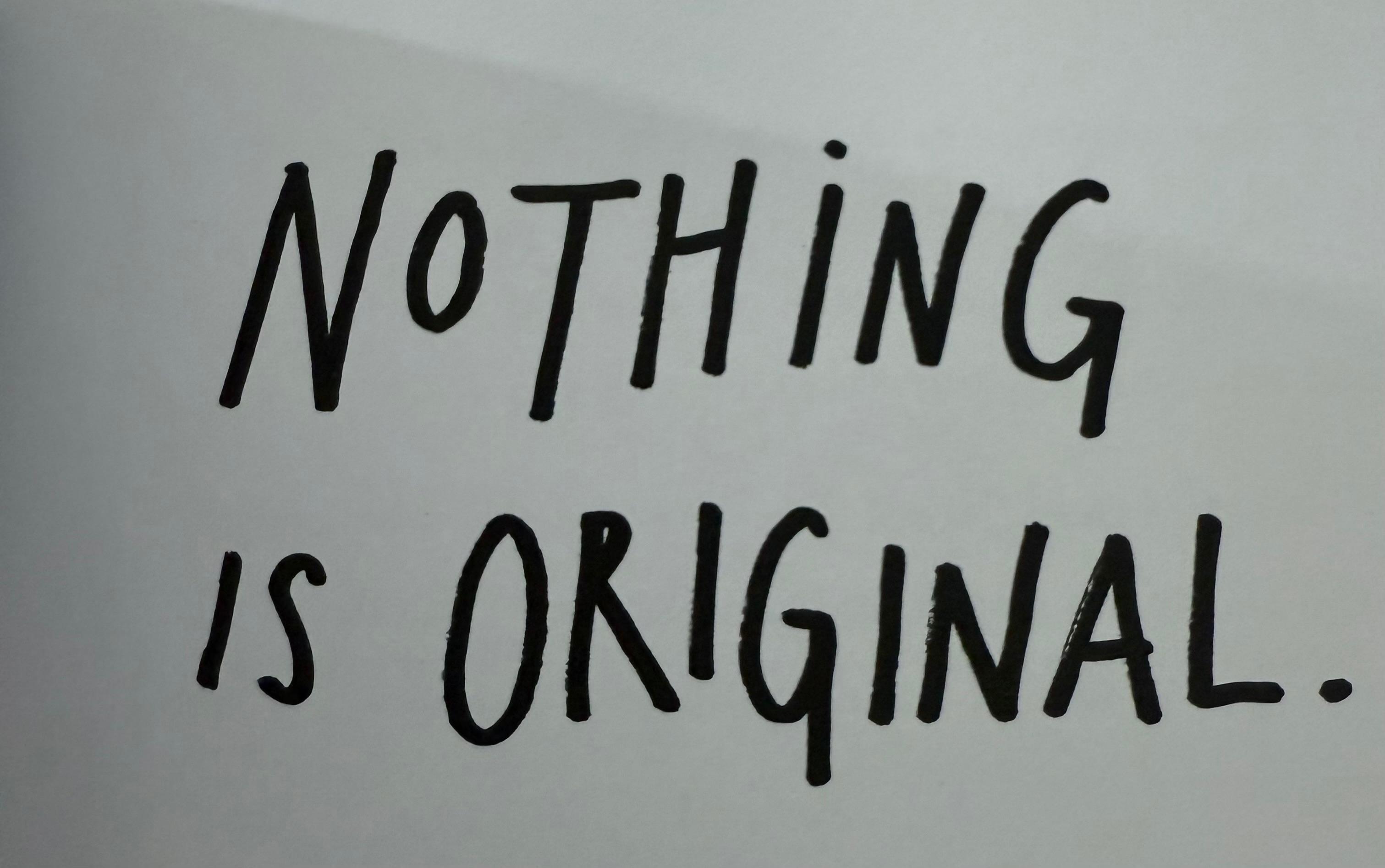 Nothing is Original
