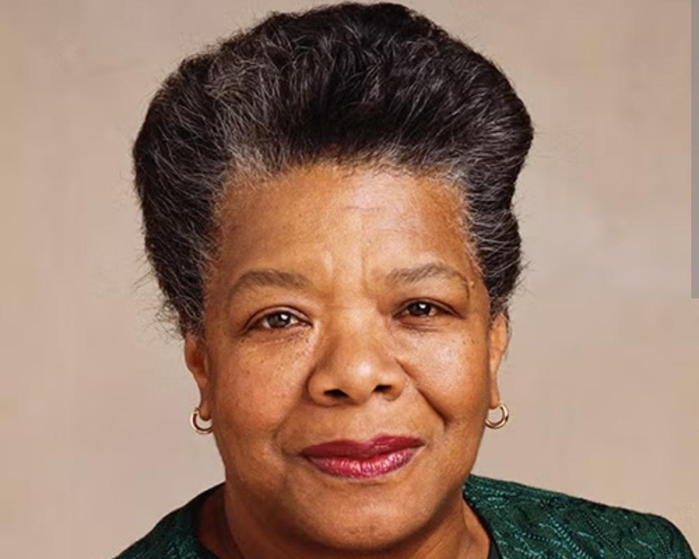 MAYA ANGELOU