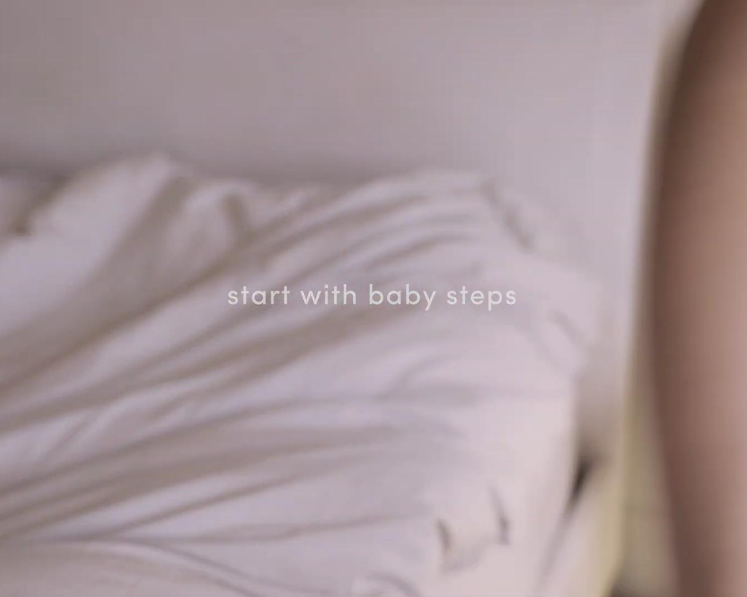 Start With Baby Steps
